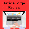 Article Forge Review
