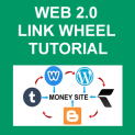 Web 2.0 Link Wheel Tutorial